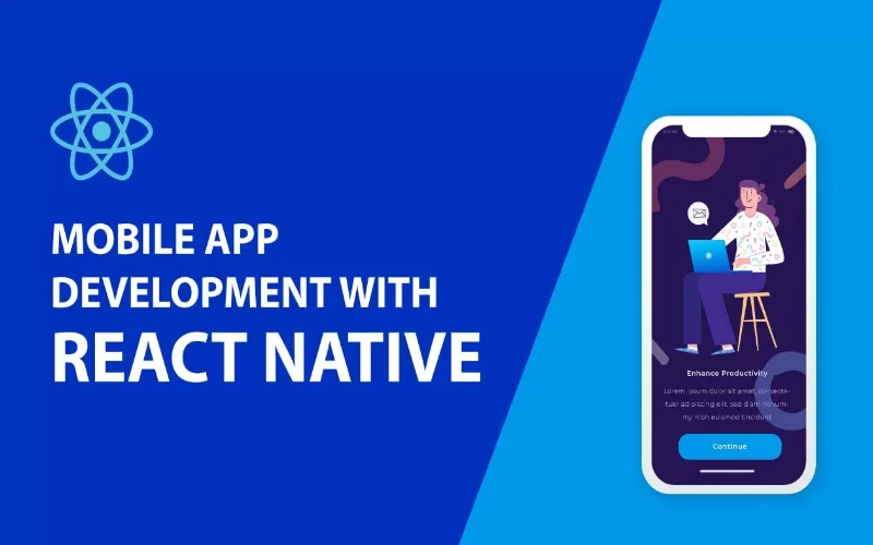 Mobile App Development – React Native Setup & Core